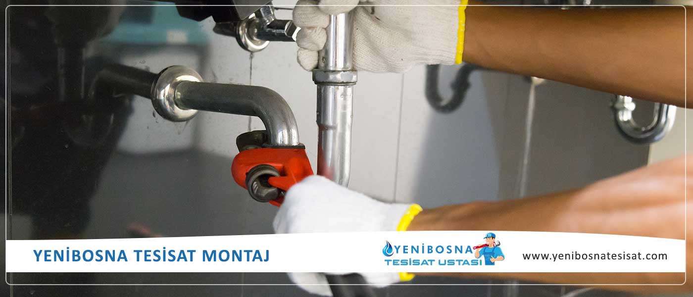Yenibosna Tesisat Montaj